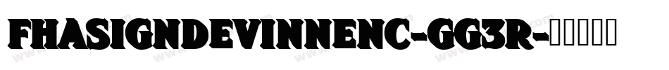 FhaSignDevinnenc-gG3R字体转换