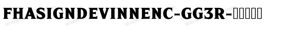 FhaSignDevinnenc-gG3R字体转换