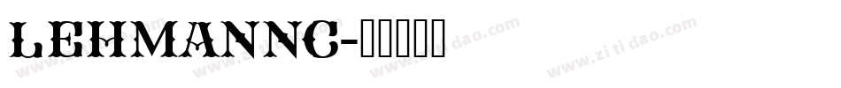 LehmannC字体转换