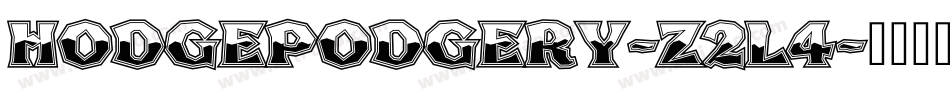 Hodgepodgery-z2L4字体转换 Hodgepodgery-z2L4字体转换