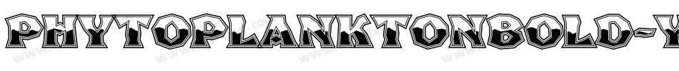 PhytoplanktonBold-YD2L字体转换 PhytoplanktonBold-YD2L字体转换