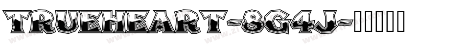Trueheart-8G4J字体转换