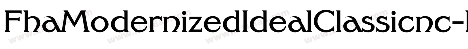 FhaModernizedIdealClassicnc-lzVX字体转换