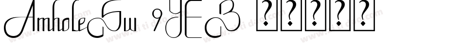 AmholeSw-9YEB字体转换