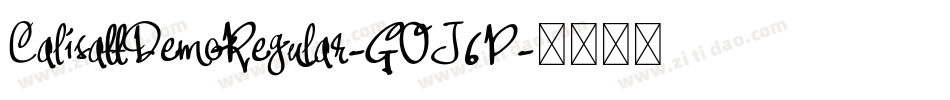 CalisattDemoRegular-GOJ6P字体转换