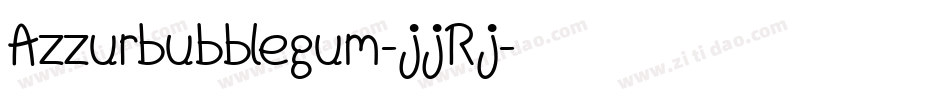 Azzurbubblegum-jjRj字体转换
