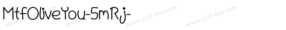 MtfOliveYou-5mRj字体转换