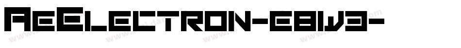 AeElectron-e8w3字体转换 AeElectron-e8w3字体转换