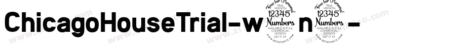 ChicagoHouseTrial-w3n3字体转换