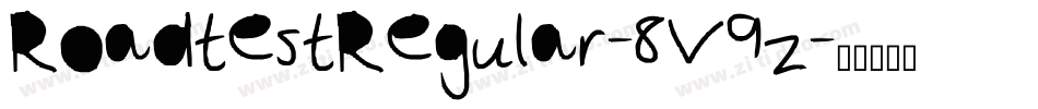 RoadtestRegular-8V9z字体转换