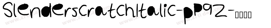 SlenderscratchItalic-pP9Z字体转换
