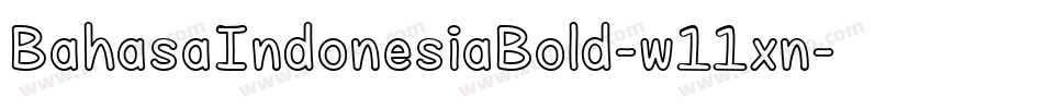 BahasaIndonesiaBold-w11xn字体转换