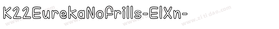 K22EurekaNofrills-ElXn字体转换