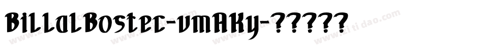 BillalBostec-vmAKy字体转换
