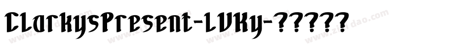 ClarkysPresent-lVKy字体转换