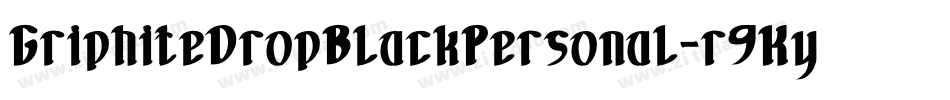 GriphiteDropBlackPersonal-r9Ky字体转换