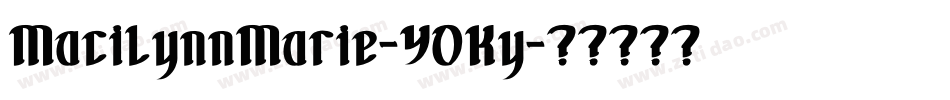 MacilynnMarie-Y0Ky字体转换