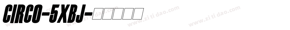 Circo-5xBj字体转换