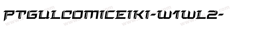 PtgulComicEiki-w1wl2字体转换