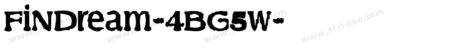 Findream-4Bg5W字体转换