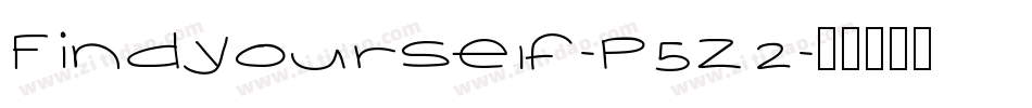 Findyourself-P5z2字体转换