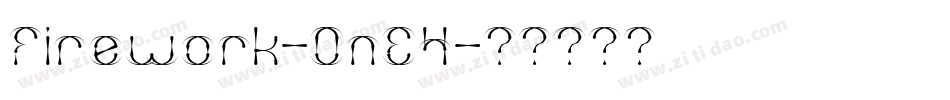 Firework-0nE4字体转换
