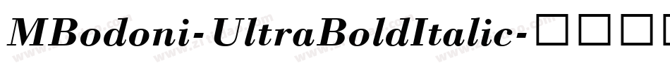 MBodoni-UltraBoldItalic字体转换