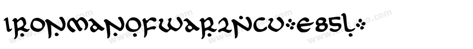 IronManOfWar2Ncv-E85l字体转换