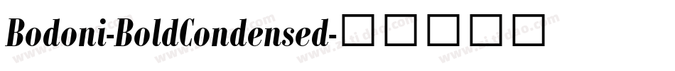Bodoni-BoldCondensed字体转换