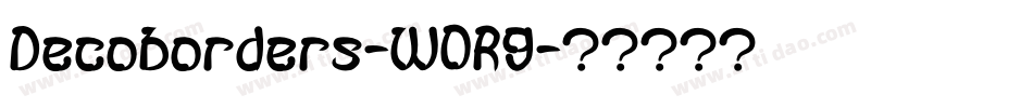 Decoborders-W0R9字体转换