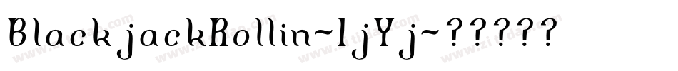 BlackjackRollin-1jYj字体转换