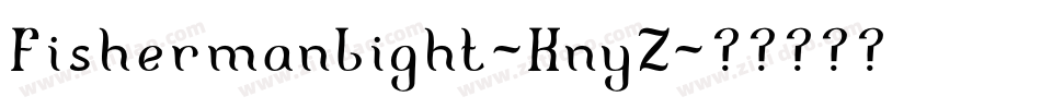 FishermanLight-KnyZ字体转换