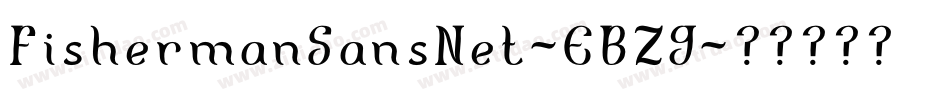 FishermanSansNet-EBZ9字体转换