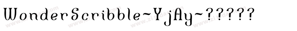 WonderScribble-YjAy字体转换 WonderScribble-YjAy字体转换