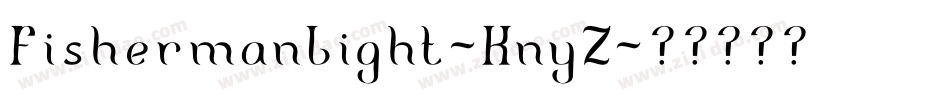 FishermanLight-KnyZ字体转换
