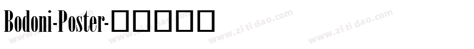 Bodoni-Poster字体转换
