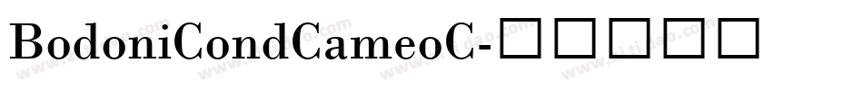 BodoniCondCameoC字体转换
