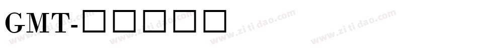 GMT字体转换