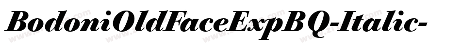 BodoniOldFaceExpBQ-Italic字体转换