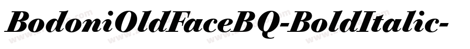 BodoniOldFaceBQ-BoldItalic字体转换
