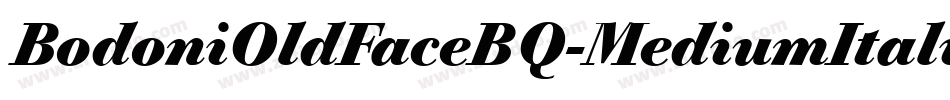 BodoniOldFaceBQ-MediumItalic字体转换