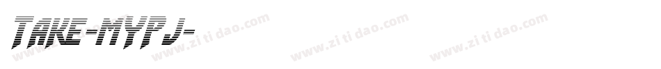Take-mYPj字体转换