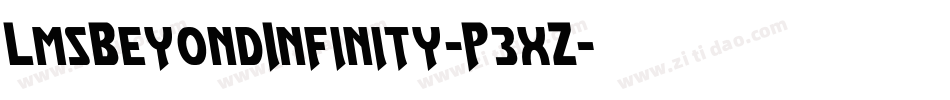 LmsBeyondInfinity-P3xZ字体转换
