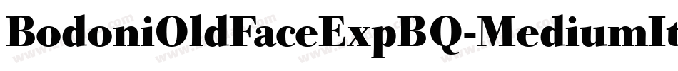 BodoniOldFaceExpBQ-MediumItalicOsF字体转换