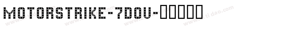 Motorstrike-7d0V字体转换