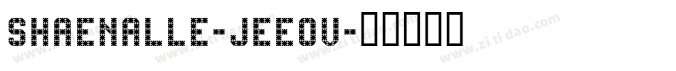 Shaenalle-jEE0v字体转换 Shaenalle-jEE0v字体转换