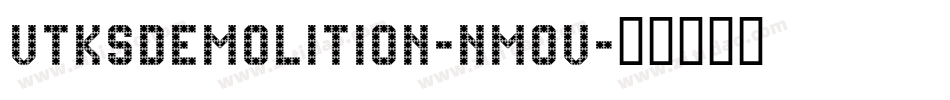 VtksDemolition-nm0V字体转换 VtksDemolition-nm0V字体转换