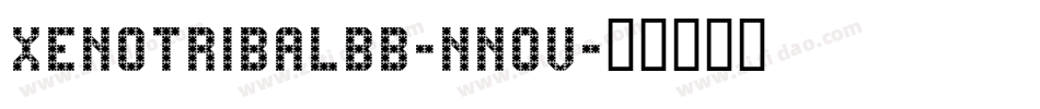 Xenotribalbb-nn0V字体转换 Xenotribalbb-nn0V字体转换