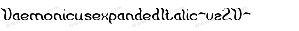DaemonicusexpandedItalic-vz2D字体转换