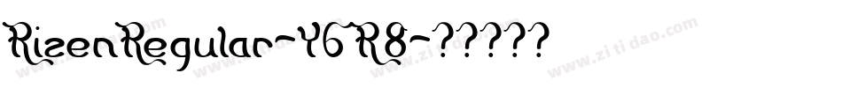 RizenRegular-Y6R8字体转换